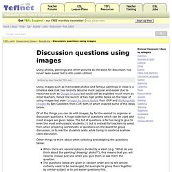 Discussion questions using images