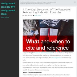 A Thorough Discussion Of The Vancouver Referencing Style With Examples ~ Assignment Help By My Assignment Help