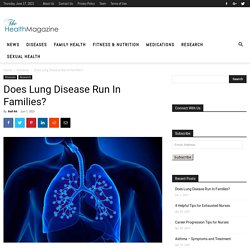 Does Lung Disease Run In Families?