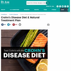 Crohn's Disease Diet & Natural Treatment Plan