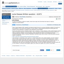 PARLIAMENT_UK 03/02/17 Lyme Disease:Written question - 61873