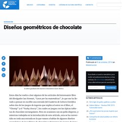 Diseños geométricos de chocolate