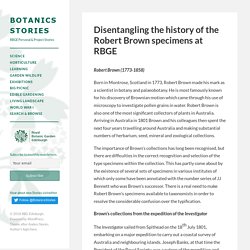 Disentangling the history of the Robert Brown specimens at RBGE
