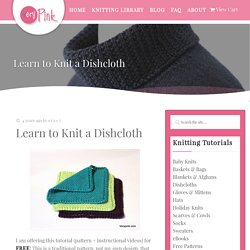 Learn to Knit a Dishcloth