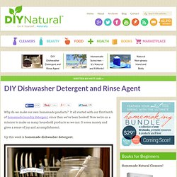 Homemade Dishwasher Detergent Soap and Rinse Agent