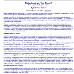 Disillusioned With Your Church? - Dietrich Bonhoeffer