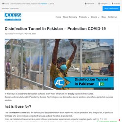 Disinfection Tunnel In Pakistan - Protection COVID-19 - Access Technologies