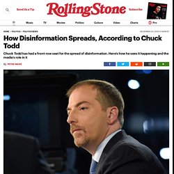 How Disinformation Spreads, According to Chuck Todd