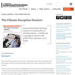 The Climate Deception Dossiers: Internal Fossil Fuel Industry Memos Reveal Decades of Corporate Disinformation