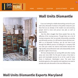Wall Units Dismantle Service in Baltimore - Washington Area
