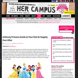 A Disney Princess Guide to Your Not So Happily Ever After