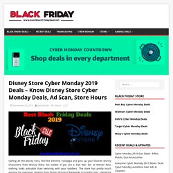 Disney Store Black Friday 2019 Deals - Grab Best Offers On Disney Store