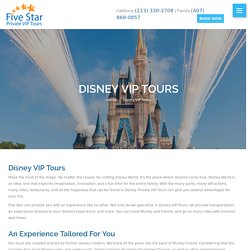 Disney VIP Tours - Five Star Private VIP (407) 868-0857