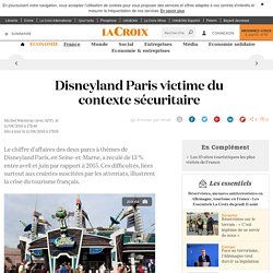 Disneyland Paris victime du contexte sécuritaire - La Croix