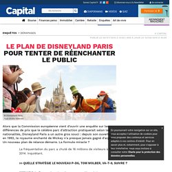 Le plan de Disneyland Paris pour tenter de réenchanter le public