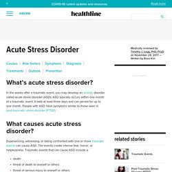 Acute Stress Disorder: Causes, Symptoms, and Diagnosis