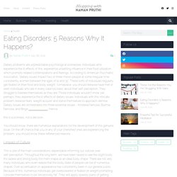 Eating Disorders: 5 Reasons Why It Happens?