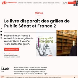Le livre disparaît des grilles de Public Sénat et France 2