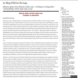Bahreïn, Qatar et les Émirats arabes unis : «S’adapter ou disparaître »(Géopolitique, Hiver 1990-1991, n°32) « Le Blog d'Olivier Da Lage