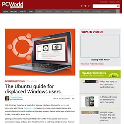 The Ubuntu guide for displaced Windows users