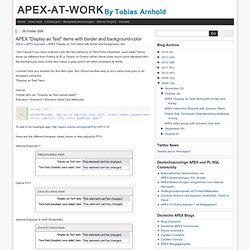 APEX "Display as Text" items with border and background-color - APEX-AT-WORK by Tobias Arnhold