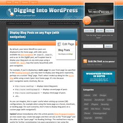 Display Blog Posts on any Page (with navigation)
