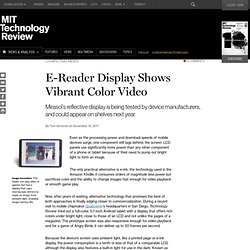 E-Reader Display Shows Vibrant Color Video