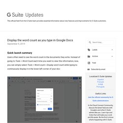 Blog de actualizaciones de G Suite: muestre el recuento de palabras a medida que escribe en Google Docs