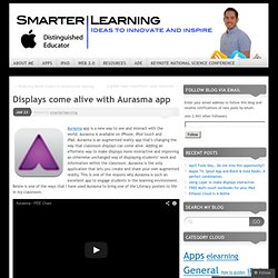 Displays come alive with Aurasma app « Smarter Learning
