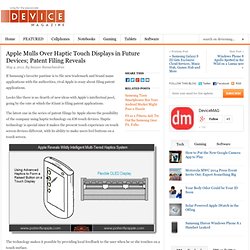 Apple Mulls Over Haptic Touch Displays in Future Devices; Patent Filing Reveals