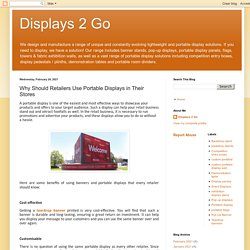 Why Should Retailers Use Portable Displays in Their Stores