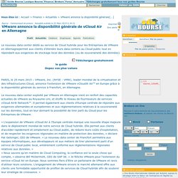 VMware annonce la disponibilité générale de vCloud Air en Allemagne