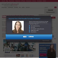 Les Pages Facebook Bientôt Disponibles En Version Régionale