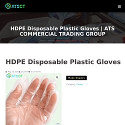 HDPE Disposable Plastic Gloves