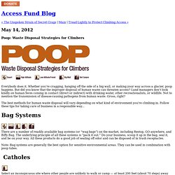 Poop: Waste Disposal Strategies for Climbers - Access Fund Blog