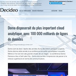 Domo disposerait du plus important cloud analytique, avec 100 000 milliards de lignes de données