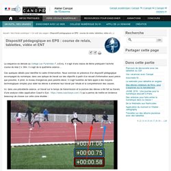 Course de relais, tablettes, vidéo et ENT