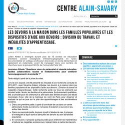 Les devoirs à la maison dans les familles populaires et les dispositifs d’aide aux devoirs : Division du travail et inégalités d’apprentissage.