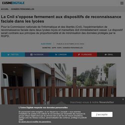 La Cnil s'oppose fermement aux dispositifs de reconnaissance faciale dans les lycées