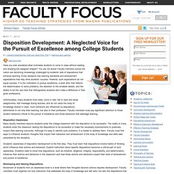 Disposition Development: A Neglected Voice for the Pursuit of Excellence among College Students