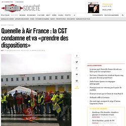 Quenelle à Air France : la CGT condamne et va «prendre des dispositions»