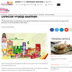 Dabur disproves allegations against former Director Pradip Burman