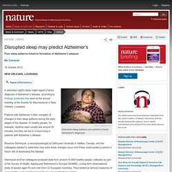 Disrupted sleep may predict Alzheimer’s : Nature News & Comment