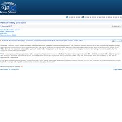 PARLEMENT EUROPEEN - Réponse à question E-000039-17 Endocrine-disrupting chemicals containing components that are used in pest control under CETA
