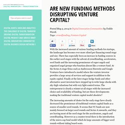 Are New Funding Methods Disrupting Venture Capital? » Digital Innovation and Transformation