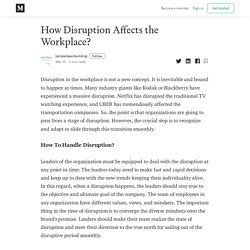 How Disruption Affects the Workplace? - Jambarteambuilding - Medium
