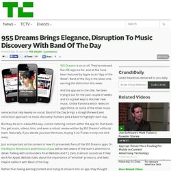 955 Dreams Brings Elegance, Disruption To Music Discovery With Band Of The Day