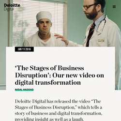 ‘The Stages of Business Disruption’: Our new video on digital transformation