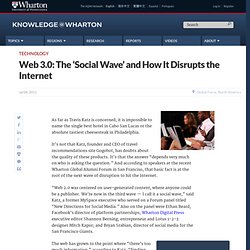 Web 3.0: The 'Social Wave' and How It Disrupts the Internet