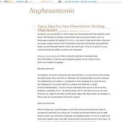 Top 5 Tips For Fast Dissertation Writing That Works - hughesantonio